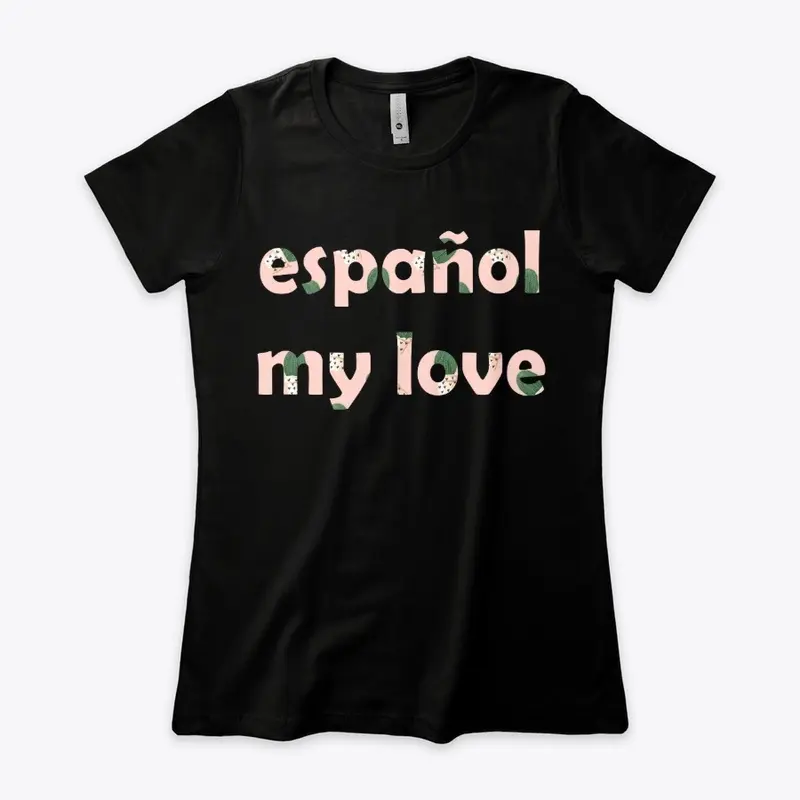 Español my love